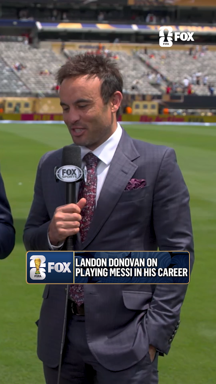 Landon Donovan looks back on his 100th USMNT appearance, which happened to be against Lionel Messi - FOX Sports