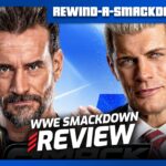WWE SmackDown 7/24/26 Review | RASD (Live 10:15pm ET) - POST Wrestling