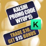 Kalshi Promo Code WTOP15: Use $15 Trading Bonus for MLB Predictions - WTOP