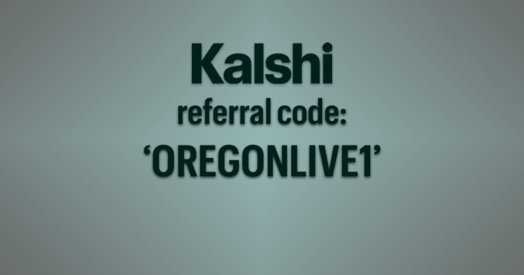 New Kalshi code “OREGONLIVE1” updates $10 referral promo in WA, FL, and CA - OregonLive.com