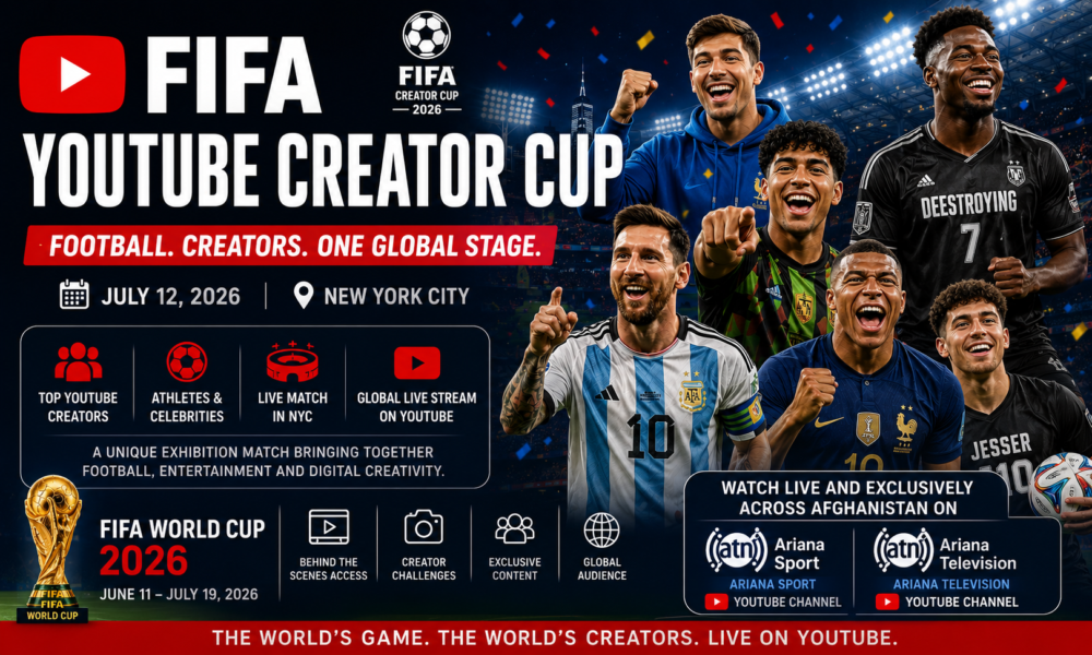 FIFA’s inaugural YouTube Creator Cup to stream live on Ariana Television and Ariana Sport YouTube channels - Ariana News