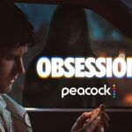 Obsession to Begin Streaming on Peacock July 17 - Vital Thrills