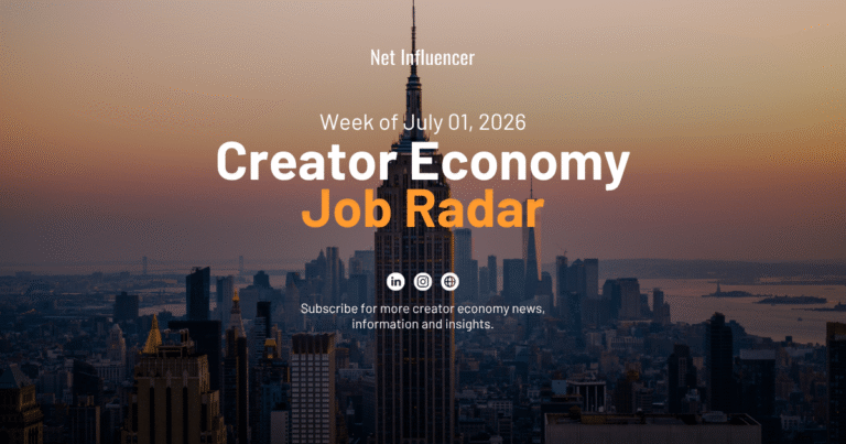 Creator Economy Job Radar – July 21, 2026 – TikTok, Cadillac, E.l.f. Beauty, And More - Net Influencer