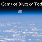 10 Gems of Bluesky Today – Day 422 - Daily Kos
