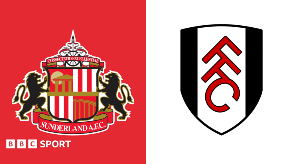 Sunderland vs Fulham: Premier League preview, team news, stats & head-to-head - BBC