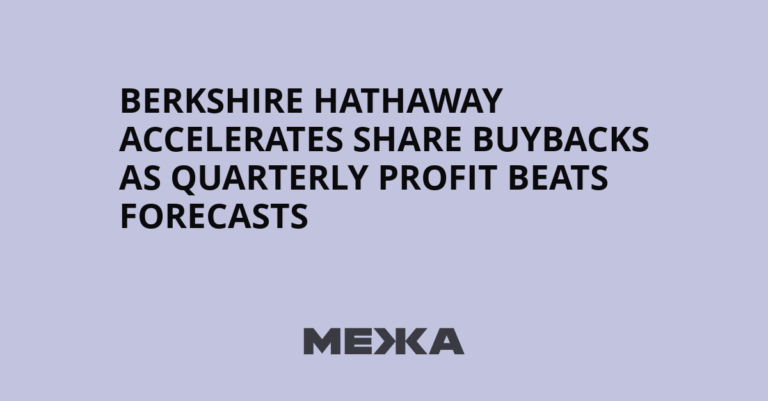 Berkshire Hathaway accelerates share buybacks as quarterly profit beats forecasts - Межа. Новини України.
