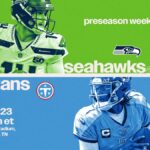 Seahawks vs Titans live updates: NFL preseason game score, highlights - Seahawks Wire