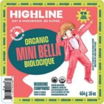 Highline Organic Mini Bella Mushrooms Recalled For Listeria - Food Poisoning Bulletin