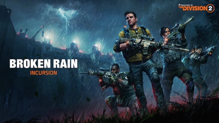 The Division 2 Broken Rain Incursion: Everything You Need To Know - Ubisoft