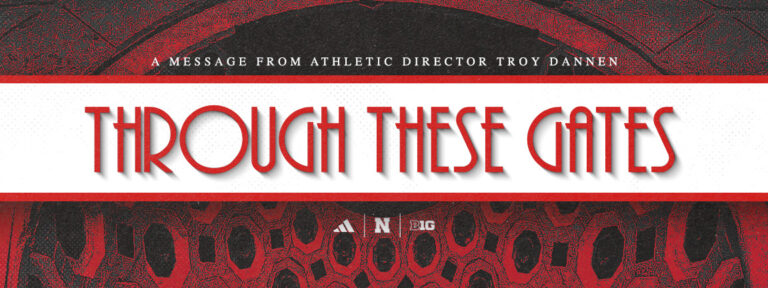 Through These Gates: August 2026 - University of Nebraska - Official Athletics Website - huskers.com