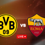 Borussia Dortmund vs AS Roma LIVE | Pre-season friendly - Khel Now