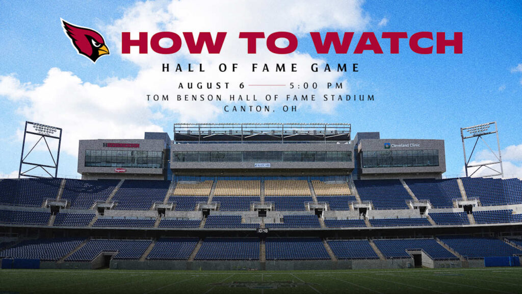 How To Watch: Cardinals vs. Panthers, Hall of Fame Game - Arizona Cardinals