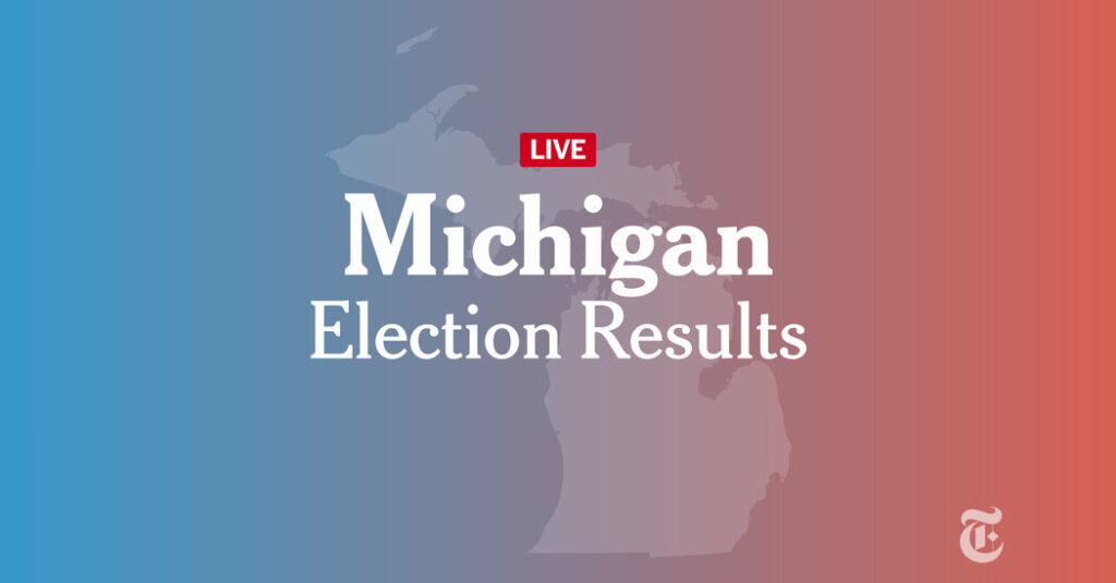 Michigan Governor Primary 2026: Live Election Results, Benson vs. Swanson - The New York Times
