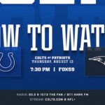 How to watch the Indianapolis Colts at New England Patriots on August 13, 2026 - Colts.com