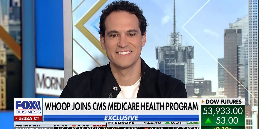 Whoop CEO Will Ahmed on Medicare expansion: 'We're excited about where the business is going' - Fox Business