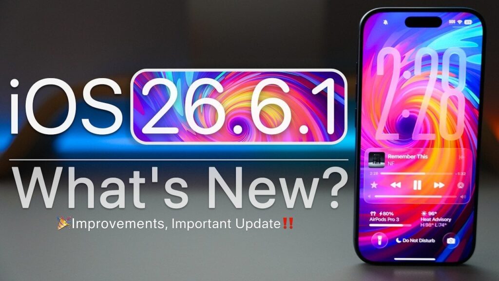 Apple Drops iOS 26.6.1: Why You Need to Update Your iPhone Immediately - Geeky Gadgets