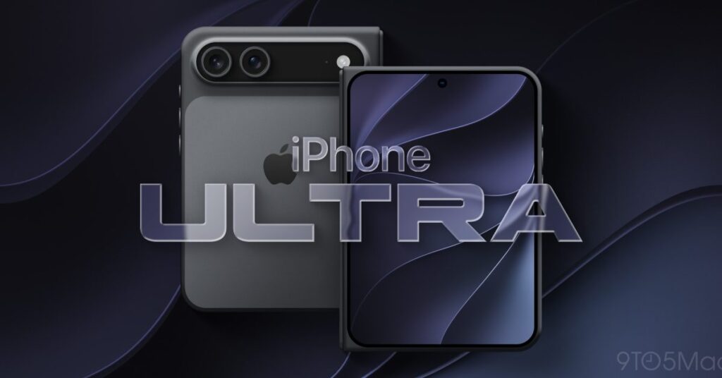 iPhone Ultra release timing: Here’s what the latest reporting says - 9to5Mac