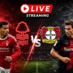 Nottingham Forest vs Bayer Leverkusen LIVE Streaming: When and Where to Watch International Club Friendly LIVE in UK - The Sunday Guardian