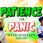 Patience or Panic: Mookie Betts, William Contreras, Brayan Rocchio - Pitcher List