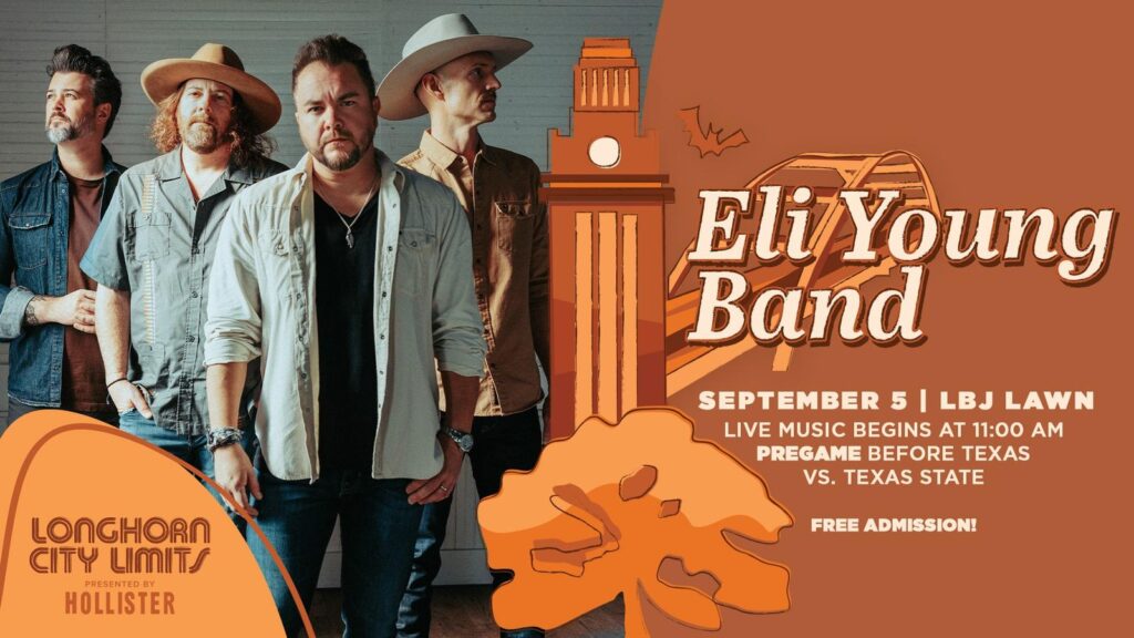 Eli Young Band kicks off 2026 season of Longhorn City Limits presented by Hollister on September 5 - University of Texas Athletics - University of Texas Athletics