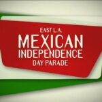 East LA’s history and culture reflected in milestone Mexican Independence Day Parade - ABC7 Los Angeles
