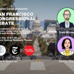 Mission Local to host S.F. congressional forum with New York Times, City Arts & Lectures - Mission Local
