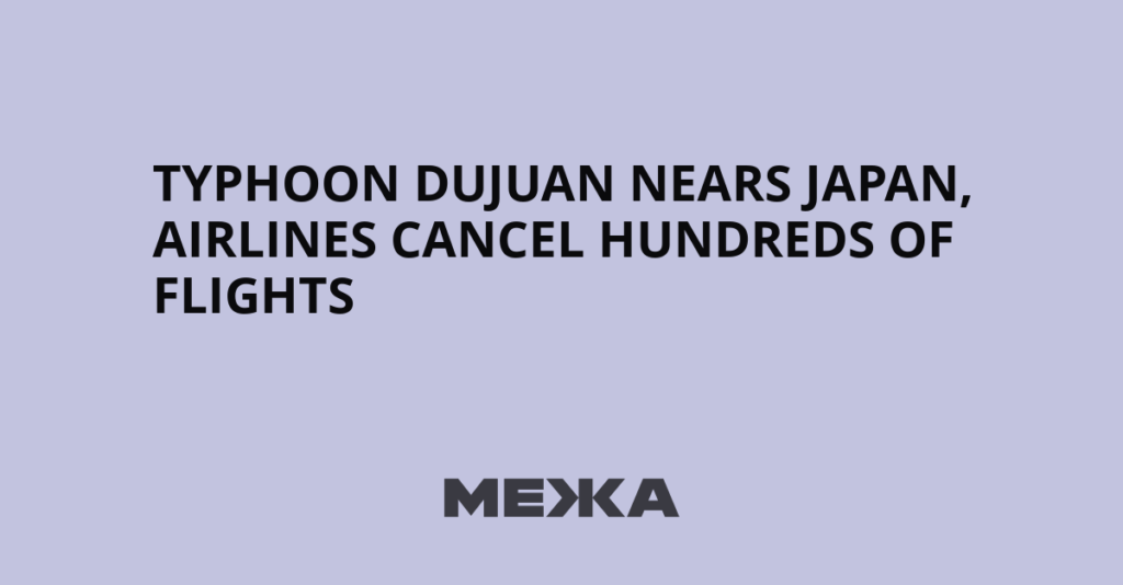 Typhoon Dujuan Nears Japan, Airlines Cancel Hundreds of Flights - Межа. Новини України.