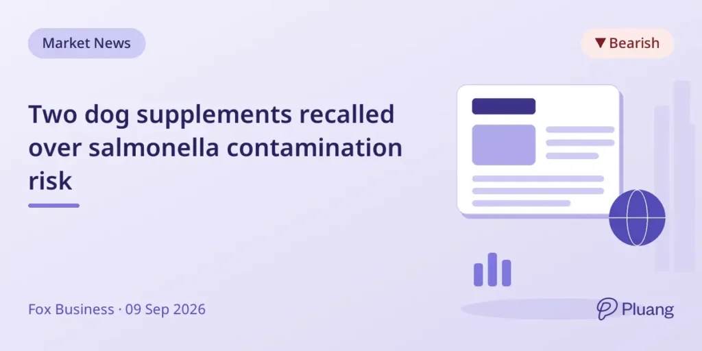 Two dog supplements recalled over salmonella co... - pluang.com
