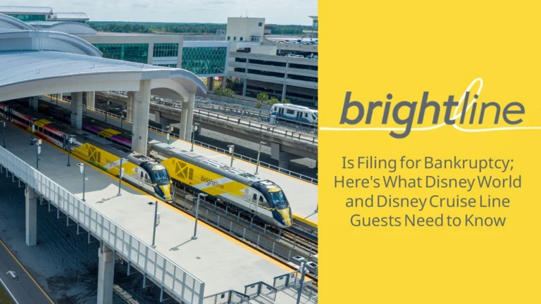 Brightline Is Filing for Bankruptcy; Here’s What Disney World and Disney Cruise Line Guests Need to Know - The Main Street Mouse