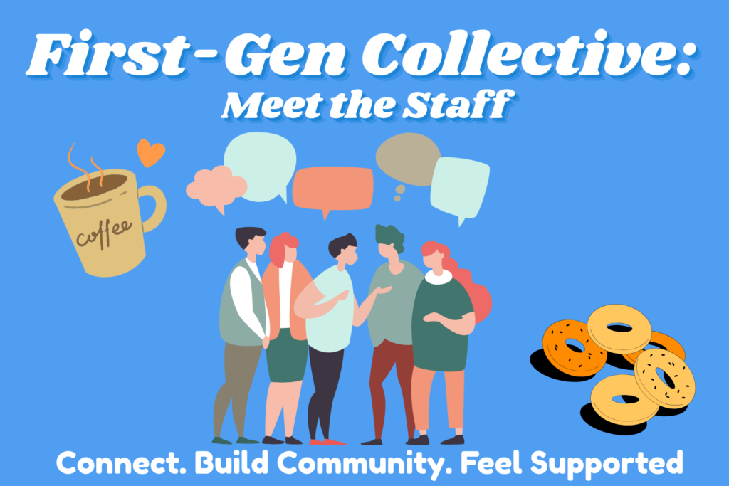 First-Gen Collective: Meet the staff, Sept. 18 - Marquette Today