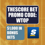 theScore Bet Promo Code WTOP: Get $1,000 Clemson-LSU, CFB Week 1 Reset Offer – WTOP News - WTOP News