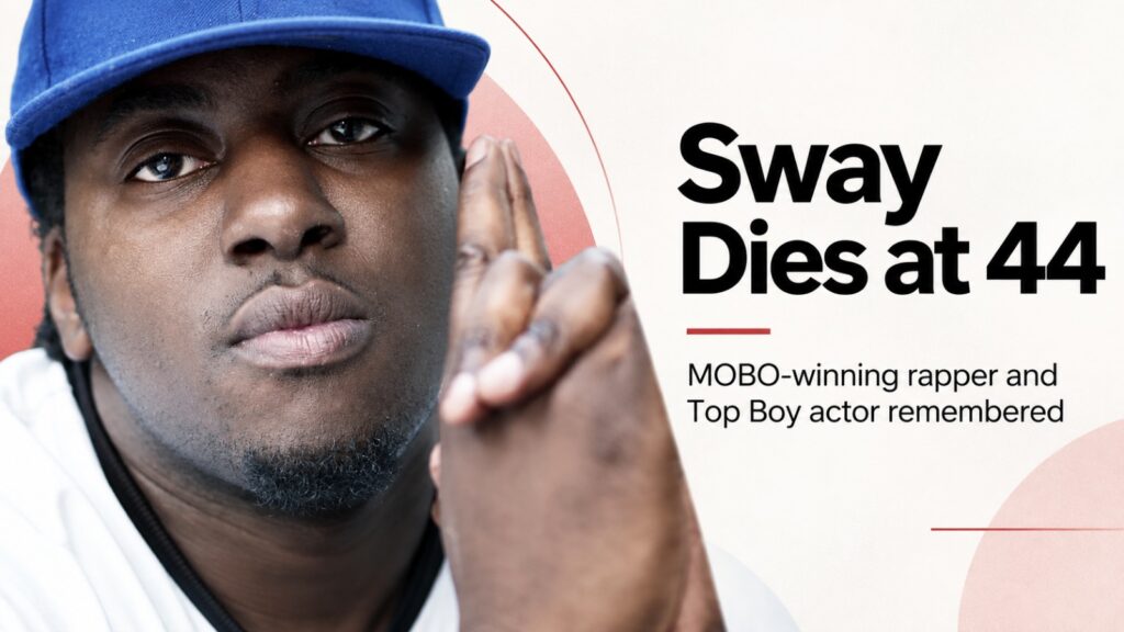 British Rapper Sway DaSafo Dies At 44 Days After ‘Chapter 44’ Birthday Post - ascendants.in