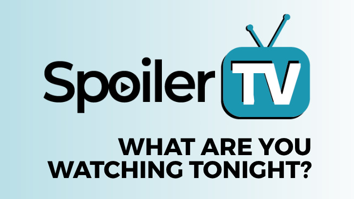 POLL: What are you watching Tonight? - 25th September 2026 - SpoilerTV