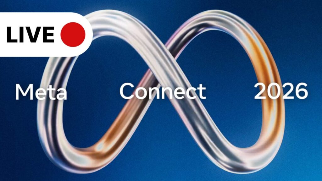 Meta Connect 2026 Live Blog – What's Next for VR? - IGN