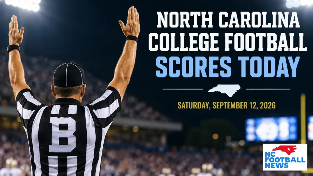 North Carolina College Football Scores Today: Live Updates & Final Scores for Sept. 12 - ncfootballnews.com