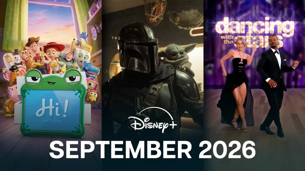 Next On Disney+ – September 2026 Video Released - whatsondisneyplus.com