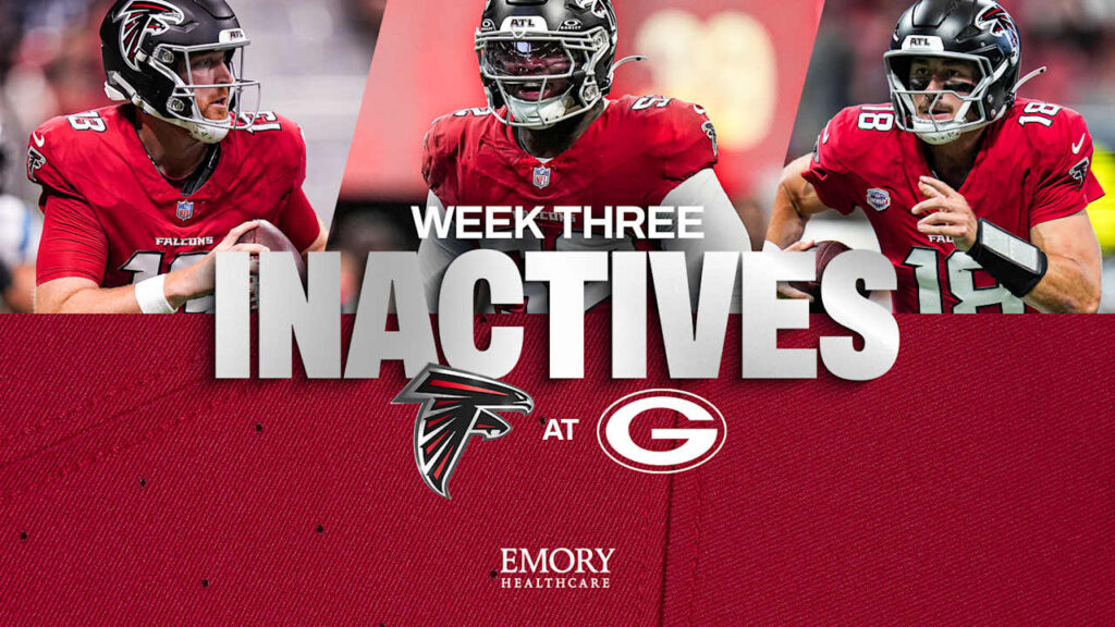Atlanta Falcons Week 3 inactives vs. Green Bay Packers - Atlanta Falcons