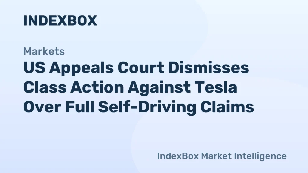 Tesla Wins Appeal: 9th Circuit Dismisses Full Self-Driving Class Action - News and Statistics - IndexBox