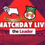 Derby County v Wrexham - Live matchday blog - Rhyl Journal