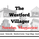 The Westford Villager Sunday Magazine – October 18, 2026 - WestfordCAT