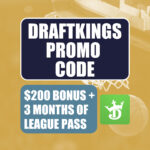 DraftKings Promo Code: Get $200 Bonus for Cowboys-Eagles, NBA, World Series - WTOP News