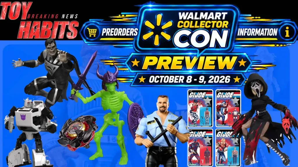Walmart Collector Con October 2026 Preview - Toy Habits