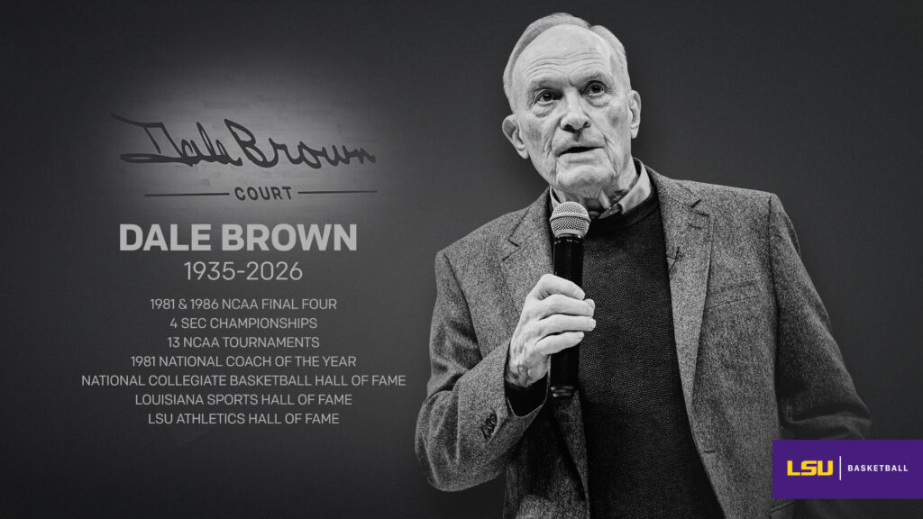 Legendary LSU Basketball Coach Dale Brown Passes Away on Friday - LSUsports.net