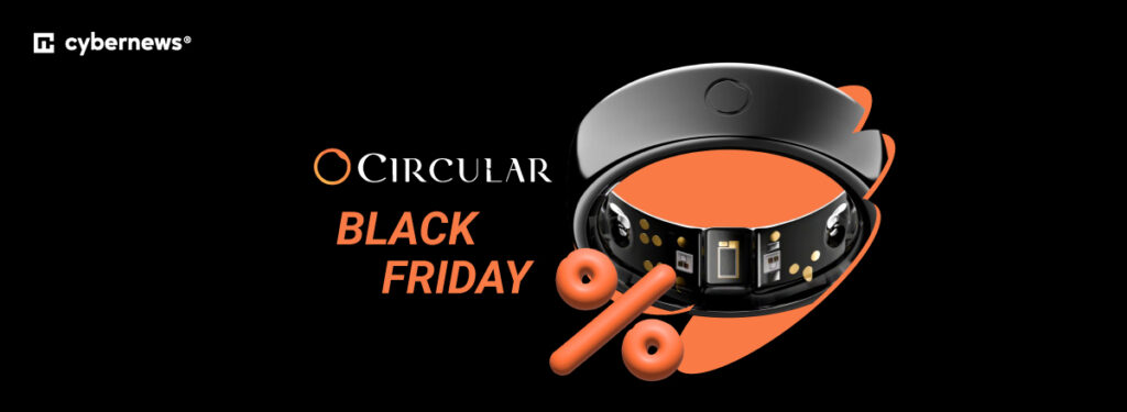 Circular Black Friday 2026: Best deals & ongoing offers - Cybernews