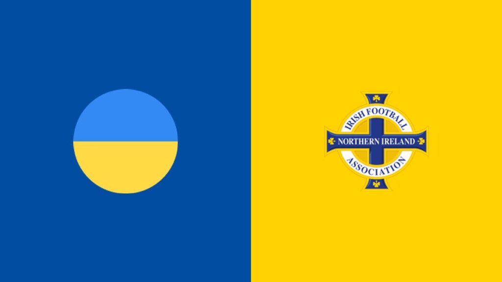 Ukraine vs Northern Ireland: Where to watch, TV channel, live stream & kick-off time | Goal.com UK - Goal.com