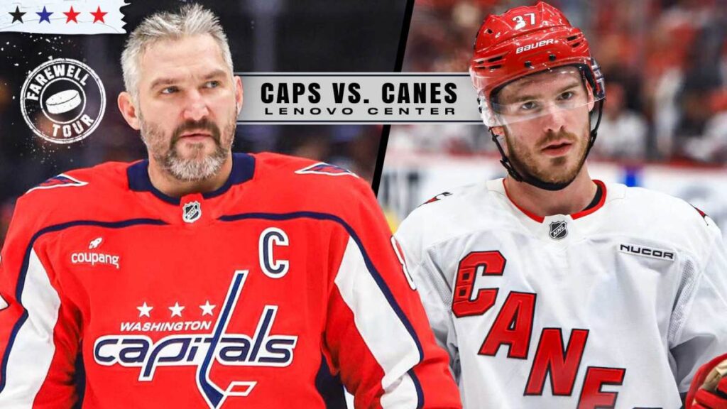 Capitals vs. Hurricanes live updates: Washington looks to end Carolina’s five-game winning streak as Ovechkin’s farewell tour begins - RMNB