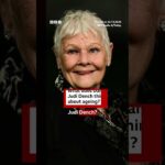What does Dame Judi Dench think about ageing? #Shorts - Modern Ghana