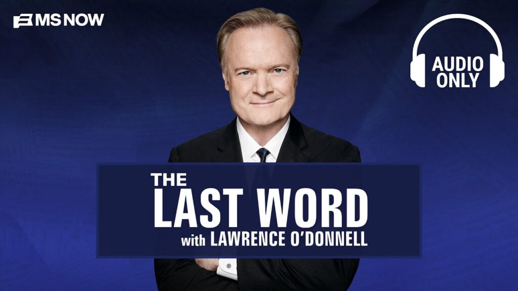 The Last Word with Lawrence O'Donnell - Oct. 9 | Audio Only - Modern Ghana