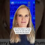 Kerry Kennedy to Trump: 'Focus on your job and leave the arts alone' - Modern Ghana