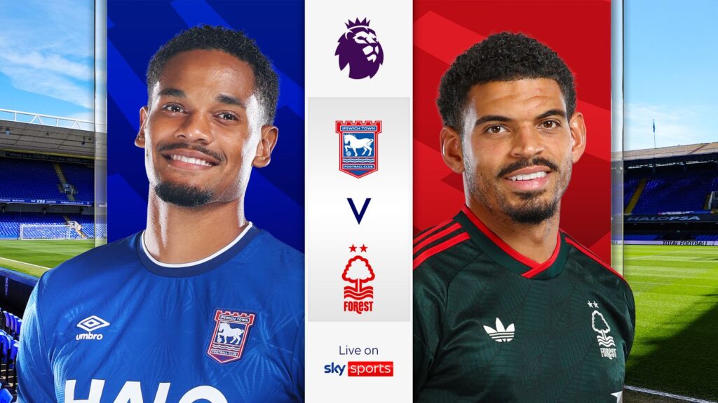 Ipswich vs N Forest LIVE! Premier League score updates, news, prediction, lineups and how to watch or stream - Sky Sports